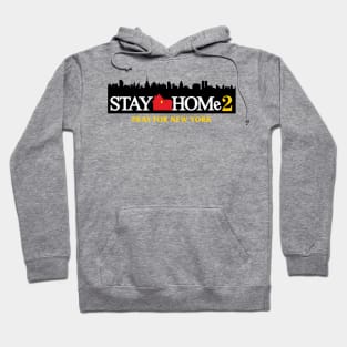 Stay Home 2 Hoodie